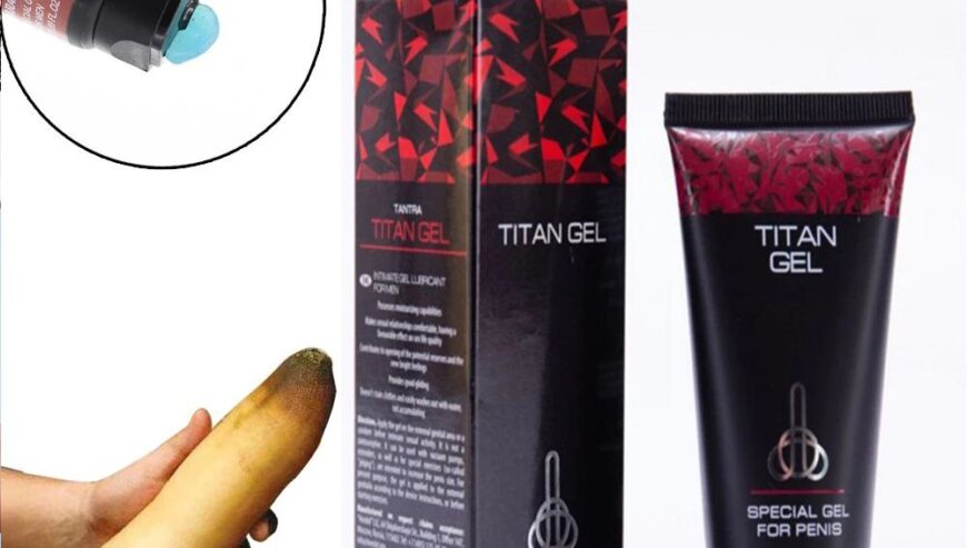 Titan Penis Enlargement Gel